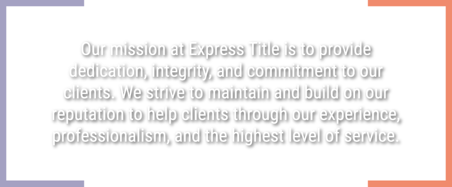 Express Title company mission statement